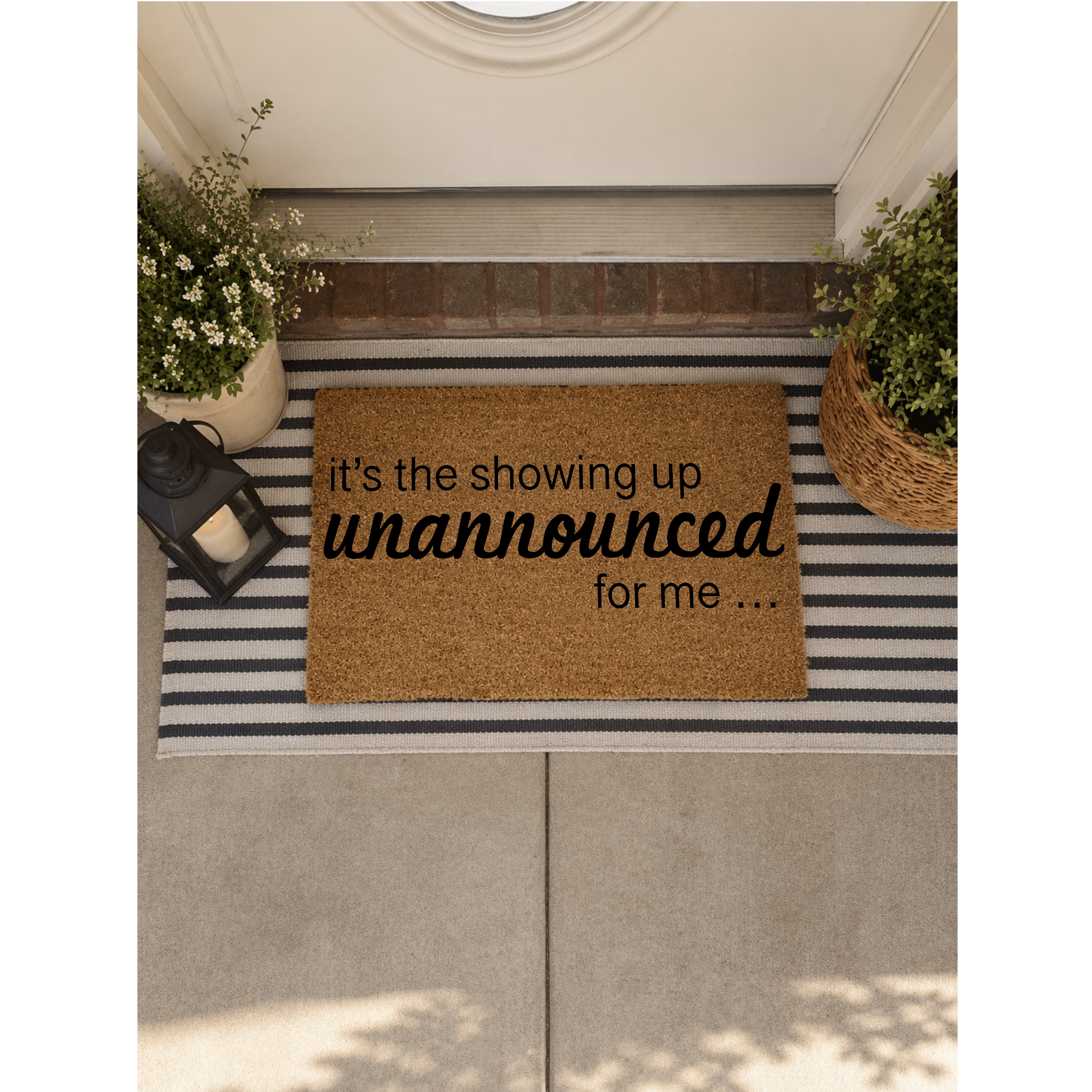 Showing up Unannounced