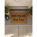 Hope You Like Dog Hair